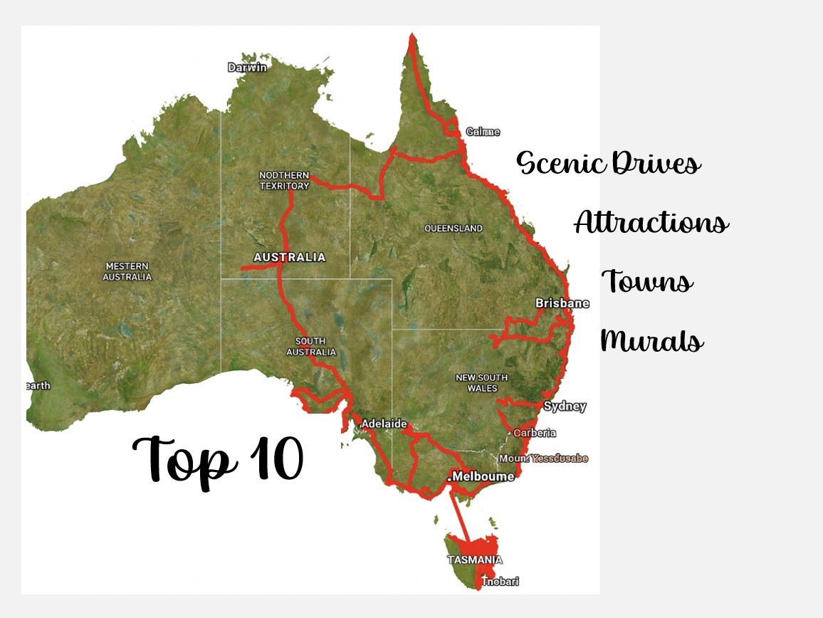 15 Months on the Road — Favourite Towns, Attractions, Scenic Drives and Murals